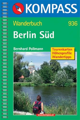 Imagen de archivo de Wanderfhrer Berlin Sd: Havelseen - Flming - Dahmeseen - Unterspreewald. Tourenkarten, Wandertipps a la venta por medimops