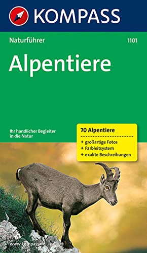 Beispielbild fr Naturfhrer Alpentiere: Natur sehen und verstehen. 70 Alpentiere zum Verkauf von medimops
