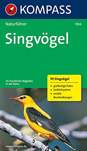 Beispielbild fr Naturfhrer Singvgel: Sehen und verstehen zum Verkauf von medimops