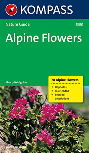 Stock image for Kompass-Naturfhrer Alpine Flowers for sale by Better World Books Ltd