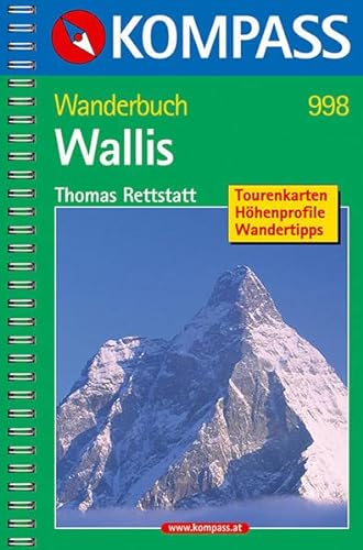 Stock image for Wallis: Wanderbuch mit Tourenkarten, Hhenprofilen und Wandertipps for sale by medimops