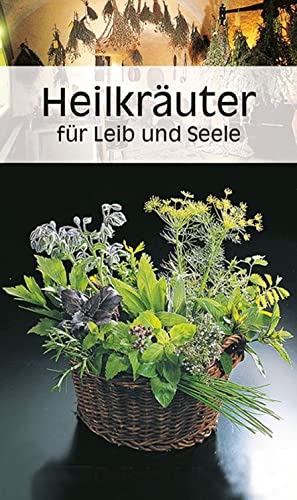 9783854918455: HEILKRAEUTER FUER LEIB UND SEELE ING