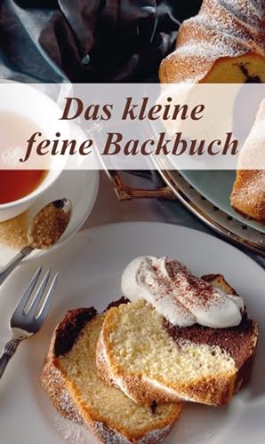 Stock image for Das kleine feine Backbuch for sale by medimops