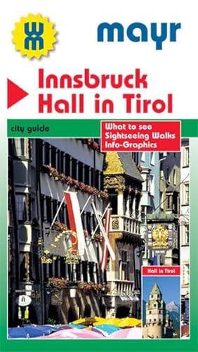 9783854918714: Mayr Stadtfhrer Innsbruck - Hall in Tirol. Englische Ausgabe
