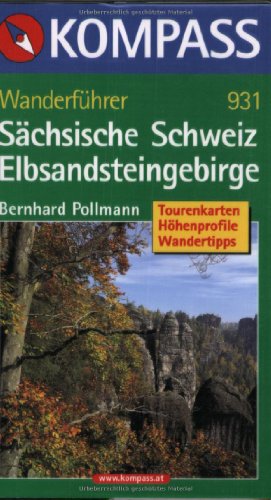 Beispielbild fr Schsische Schweiz / Elbsandsteingebirge - Wanderfhrer: 49 Touren mit Hhenprofilen zum Verkauf von medimops