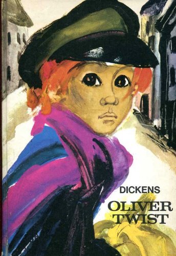 OLIVER TWIST. - Dickens, Charles
