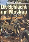 Stock image for Die Schlacht um Moskau for sale by Bernhard Kiewel Rare Books