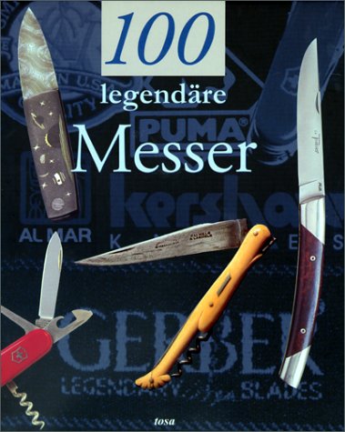 Beispielbild fr 100 legendre Messer zum Verkauf von medimops