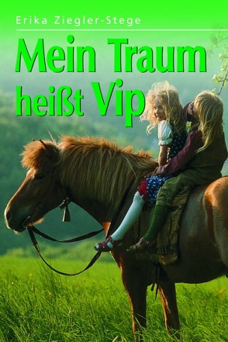 9783854925767: Mein Traum heisst Vip (Livre en allemand)
