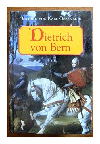 Beispielbild fr Dietrich von Bern. Roman zum Verkauf von medimops