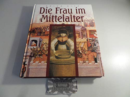 Stock image for Die Frau im Mittelalter for sale by medimops