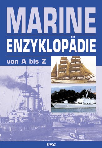 Beispielbild fr Marineenzyklopdie von A bis Z zum Verkauf von medimops