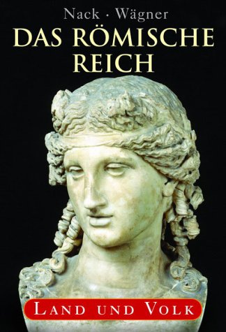 Stock image for Das rmische Reich. Land und Volk for sale by medimops