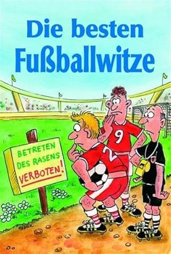 Beispielbild fr Die besten Fuballwitze zum Verkauf von medimops