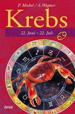 Beispielbild fr Krebs: 22. Juni - 22. Juli zum Verkauf von Gabis Bcherlager