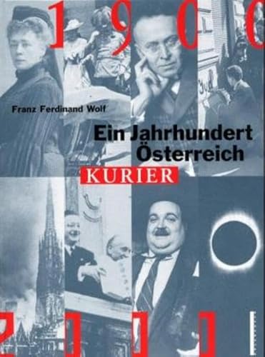 9783854930174: Ein Jahrhundert sterreich: 1900-2000