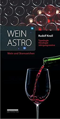 Stock image for Weinastro: Wein und Sternzeichen for sale by medimops