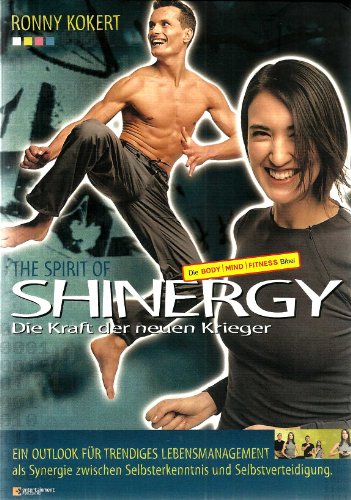 Stock image for Shinergy. Die Kraft der neuen Krieger for sale by Goodbooks-Wien