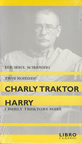 9783854941019: Charly Traktor/Harry - Charly Traktors Sohn