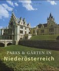 Imagen de archivo de Parks und Garten in Niederosterreich, a la venta por Zubal-Books, Since 1961