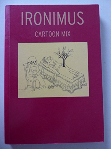 Beispielbild fr Ironimus Cartoon Mix. Edition Karikaturenmuseum Krems. TB zum Verkauf von Deichkieker Bcherkiste