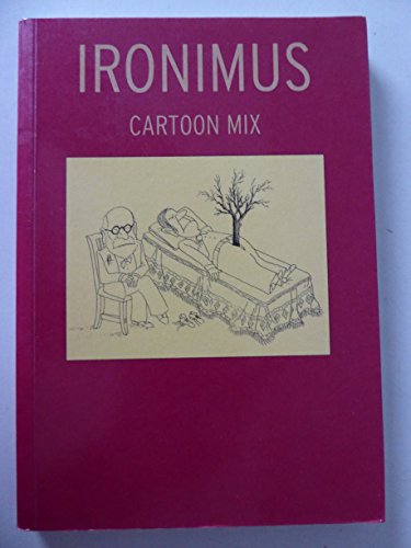 Stock image for Ironimus Cartoon Mix. Edition Karikaturenmuseum Krems. TB for sale by Deichkieker Bcherkiste