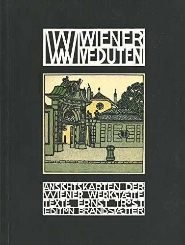 WIENER VEDUTEN, 47 ANSICHTSKARTEN DER WIENER WERKSTAETTE