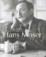 9783854983613: Hans Moser 1880 - 1964
