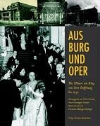 Von Burg und Oper: Geschichte des Burgtheaters und der Staatsoper von ihrer Eröffnung bis 1955