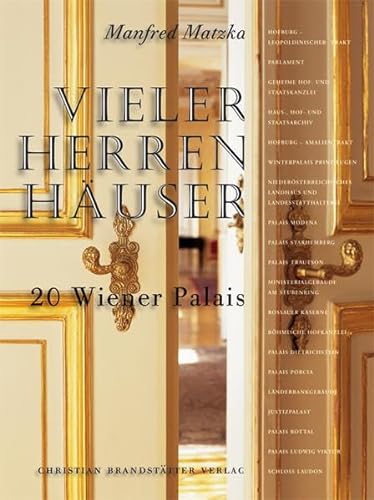 Beispielbild fr Vieler Herren Huser. 20 Wiener Palais. zum Verkauf von Antiquariat Bader Tbingen
