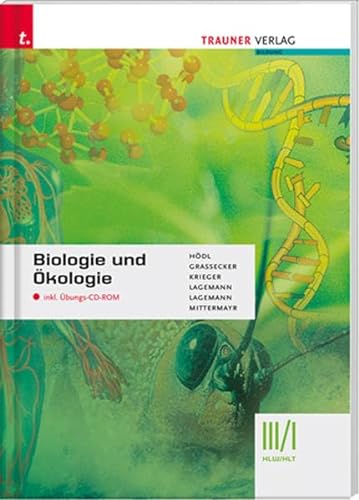 9783854995371: Biologie und kologie III HLW/I HLT inkl. bungs-CD-ROM