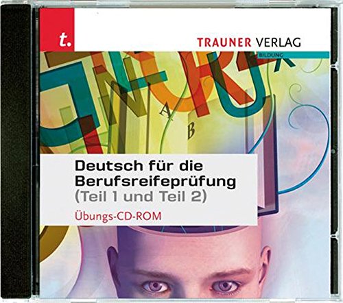 Stock image for Deutsch fr die Berufsreifeprfung bungs-CD-ROM: (Teil 1 und Teil 2) for sale by medimops