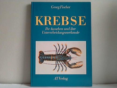 9783855020805: Krebse: Ihr Aussehen und ihre Unterscheidungsmerkmale (German Edition)