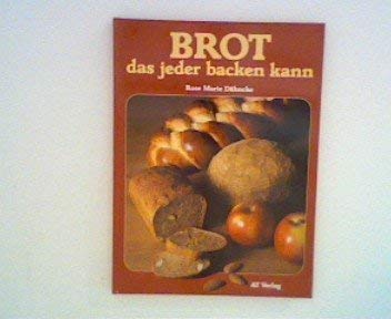 Beispielbild fr Brot, das jeder backen kann zum Verkauf von Wonder Book