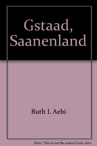 9783855021703: Gstaad, Saanenland