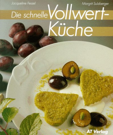Imagen de archivo de Die schnelle Vollwert-Kche a la venta por Online-Shop S. Schmidt