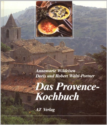 Das Provence- Kochbuch