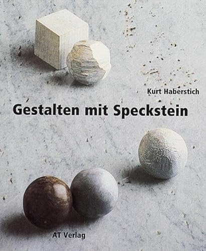 9783855025213: Gestalten mit Speckstein.