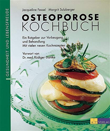 Beispielbild fr Osteoporose- Kochbuch zum Verkauf von medimops