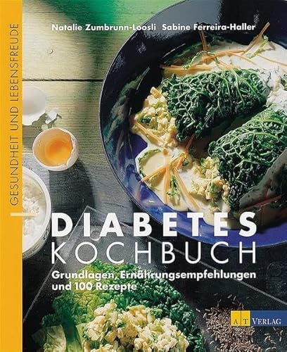 Imagen de archivo de Diabetes-Kochbuch: Grundlagen, Ernhrungsempfehlungen und 100 Rezepte a la venta por medimops