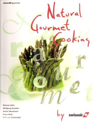 Stock image for Natural Gourmet Cooking for sale by HPB Inc.