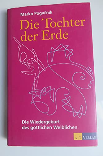 Beispielbild fr Die Tochter der Erde. zum Verkauf von BuchZeichen-Versandhandel