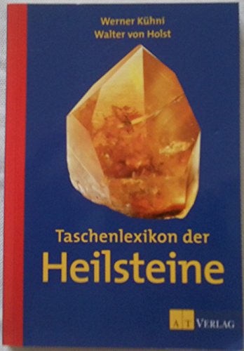 9783855028214: Taschenlexikon der Heilsteine