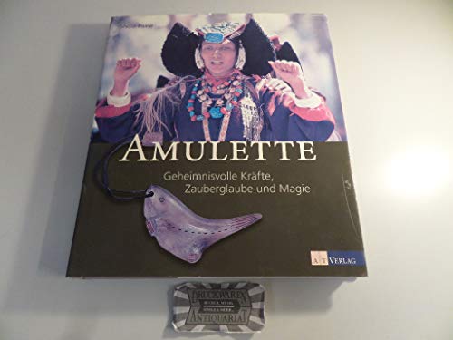 Imagen de archivo de Amulette. Geheimnisvolle Krfte, Zauberglaube und Magie a la venta por medimops