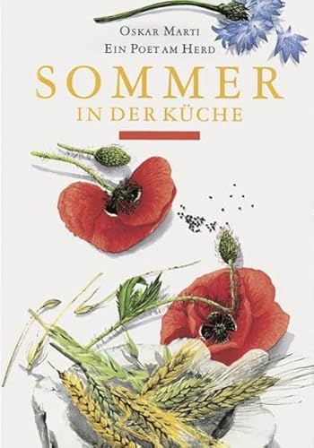 Beispielbild fr Sommer in der Kche: Ein Poet am Herd [Gebundene Ausgabe] Flavia Travaglini (Illustrator), Oskar Marti (Autor) "Ich bin neugierig wie ein Kind, gucke gerne in alle Tpfe und suche die Dfte vergessener Gerichte. Vor allem aber durchstreife ich die Natur. Daraus und aus der ganzen Erfahrung der klassischen Kche entstehen meine Rezepte, meine ganz persnliche Art, eine Stimmung oder eine Jahreszeit mit den Mitteln der Kochkunst einzufangen." (Der Autor) zum Verkauf von BUCHSERVICE / ANTIQUARIAT Lars Lutzer