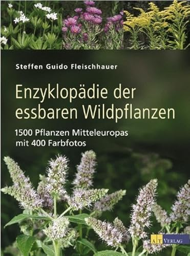 Beispielbild fr Enzyklopdie der essbaren Wildpflanzen: 1500 Pflanzen Mitteleuropas, mit 400 Farbfotos zum Verkauf von medimops