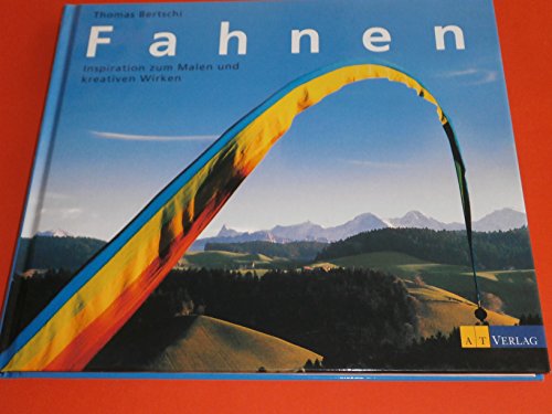 Stock image for Fahnen: Inspiration zum Malen und kreativen Wirken for sale by medimops