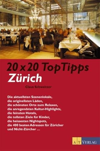 Beispielbild fr 20 x 20 TopTipps Zrich zum Verkauf von Online-Shop S. Schmidt