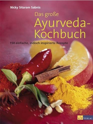 Beispielbild fr Das groe Ayurveda-Kochbuch: 150 einfache, indisch inspirierte Rezepte zum Verkauf von medimops