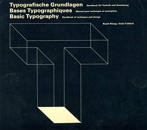 Imagen de archivo de Typografische Grundlagen. Handbuch fur Technik und Gestaltung. a la venta por S.P.Tuohy